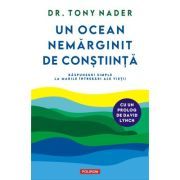 Un ocean nemarginit de Constiinta. Raspunsuri simple la marile intrebari ale vietii