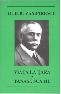 Viata la tara. Tanase Scatiu