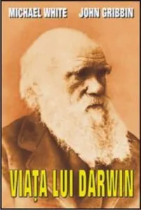 Viata lui Darwin de Michael White