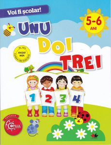 Voi fi școlar. Unu, doi, trei (5-6 ani)