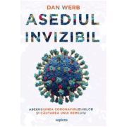 Asediul invizibil