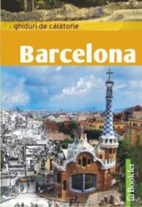 Barcelona. Ghiduri de calatorie
