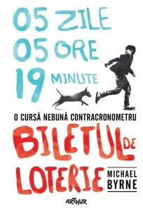 Biletul de loterie de Michael Byrne