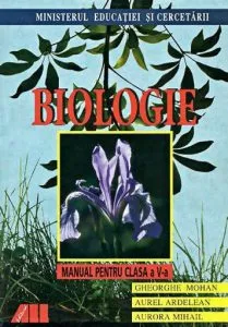 Biologie. Manual pentru clasa a V-a de Gheorghe Mohan