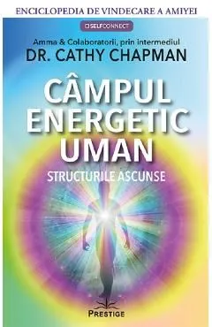 Campul energetic uman de Cathy Chapman