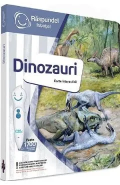 Carte interactiva: Raspundel Istetel. Dinozauri de Autor Anonim
