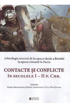 Contacte si conflicte in secolele I-II P. CHR. de Dan Stefan