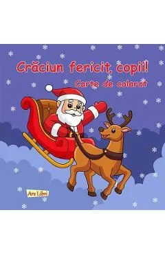 Craciun fericit, copii! Carte de colorat de Autor Anonim