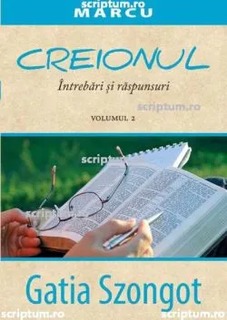 Creionul. Intrebari si raspunsuri. Marcu. Vol. 2 de Gatia Szongot