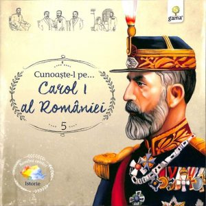 Cunoaste-l pe...Carol I al Romaniei