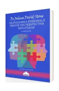 Dezvoltarea personală privită din perspectiva sufletului de Joshua David Stone
