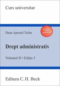 Drept administrativ. Volumul II. Ediția 5