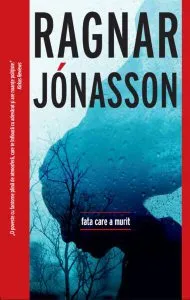 Fata care a murit de Ragnar Jonasson