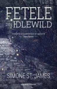 Fetele din Idlewild de Simone St. James