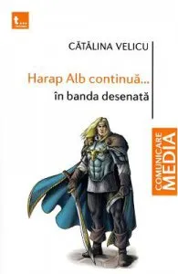 Harap alb continua... in banda desenata