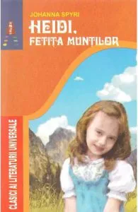Heidi, fetita muntilor de Johanna Spyri