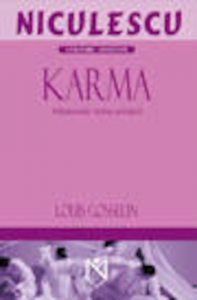 Karma. Misterele reincarnarii