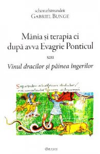 Mania si terapia ei dupa avva Evagrie Ponticul