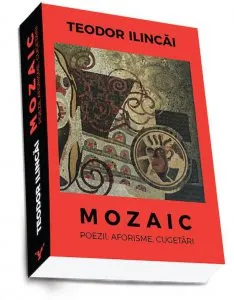 Mozaic de Teodor Ilincai
