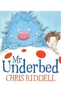 Mr Underbed de Chris Riddell