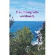 O autobiografie euritmata de Anna Catinean
