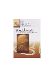 O samă de cuvinte. Letopisețul Țării Moldovei de la Dabija Vodă până la a două domnie a lui Constantin Mavrocordat