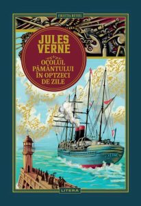 Ocolul Pământului în optzeci de zile (Vol. 1)