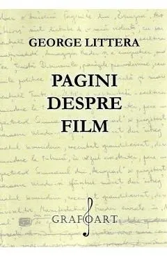 Pagini despre film de George Littera