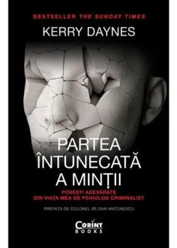 Partea intunecata a mintii de Kerry Daynes