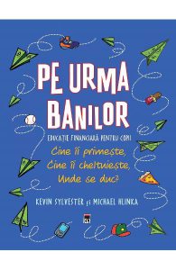 Pe urma banilor