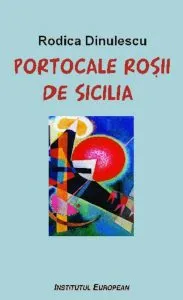 Portocale rosii de Sicilia de Rodica Dinulescu