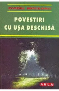 Povestiri cu usa deschisa de Ovidiu Moceanu