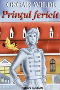 Printul fericit de Oscar Wilde