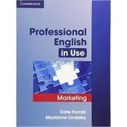 Professional English in Use Marketing with Answers de Cate Farrall