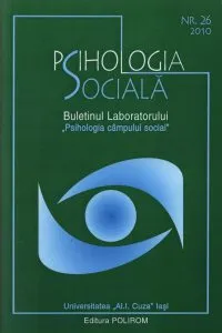 Psihologia Sociala. Buletinul Laboratorului Psihologia campului social. Nr. 26/ 2010 de Adrian Neculau (redactor-sef)