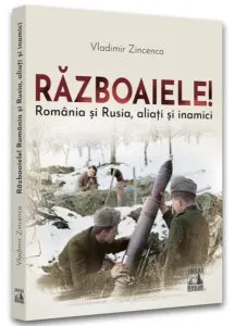 Războaiele! de Vladimir Zincenco