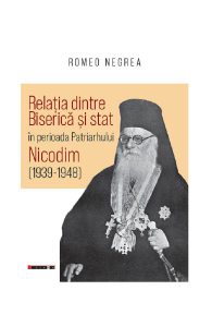 Relatia dintre biserica si stat in perioada Patriarhului Nicodim (1939-1948)