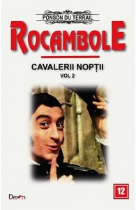 Rocambole 12 - Cavalerii Noptii