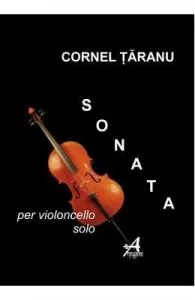 Sonata Per Violoncello Solo de Cornel Taranu