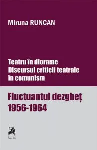 Teatru in diorame de Miruna Runcan