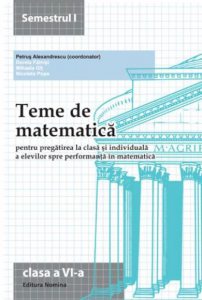 Teme de matematica, clasa a VI-a, semestrul I
