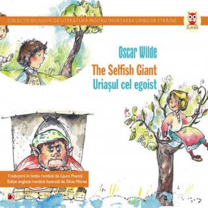 The Selfish Giant / Uriasul cel egoist