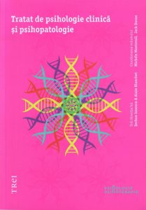 Tratat de psihologie clinica si psihopatologie