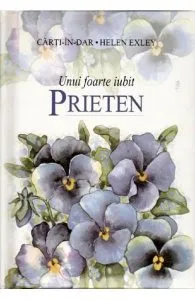 Unui foarte iubit prieten