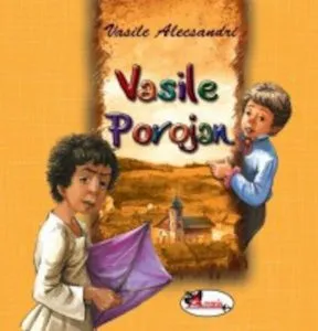 Vasile Porojan de Vasile Alecsandri