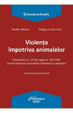 Violenta impotriva animalelor