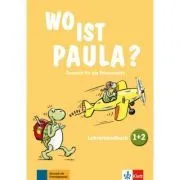 Wo ist Paula? 1 2. Deutsch für die Primarstufe. Lehrerhandbuch zu den Bänden 1 und 2 mit vier Audio-CDs und Video-DVD de Claudine Brohy