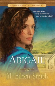 Abigail, Sotiile Regelui David, Vol. 2
