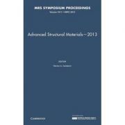 Advanced Structural Materials—2013: Volume 1611