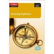 Amazing People ELT Readers. Amazing Explorers B1. Adapted
